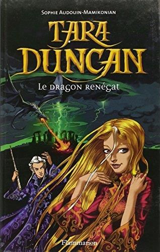 04 - tara duncan - le dragon renegat